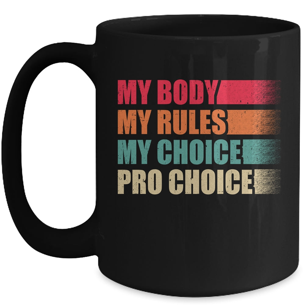 Pro Choice Feminist Rights Pro Choice Human Rights Mug | siriusteestore