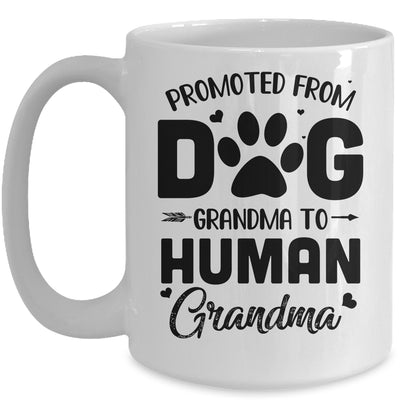 Promoted From Dog Grandma To Human Grandma Mother's Day Mug | siriusteestore