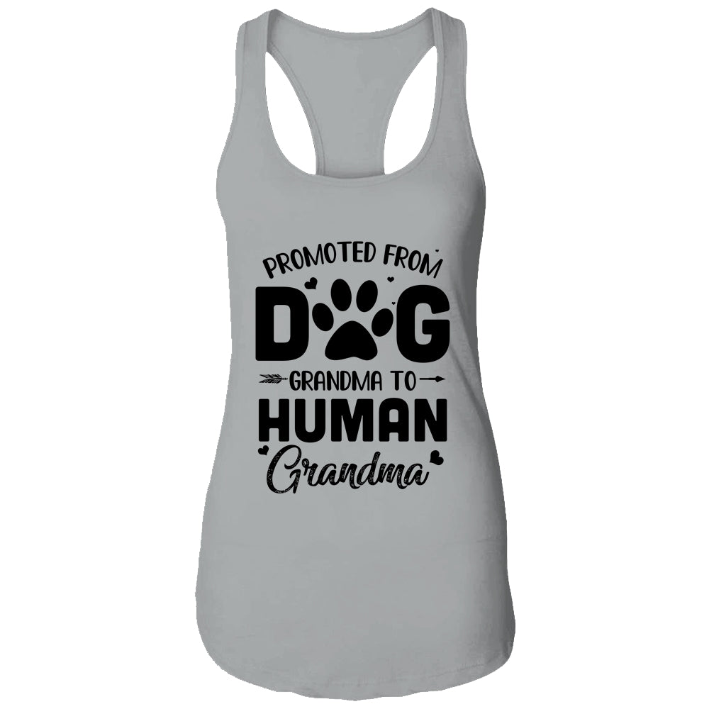 Promoted From Dog Grandma To Human Grandma Mother's Day Shirt & Tank Top | siriusteestore