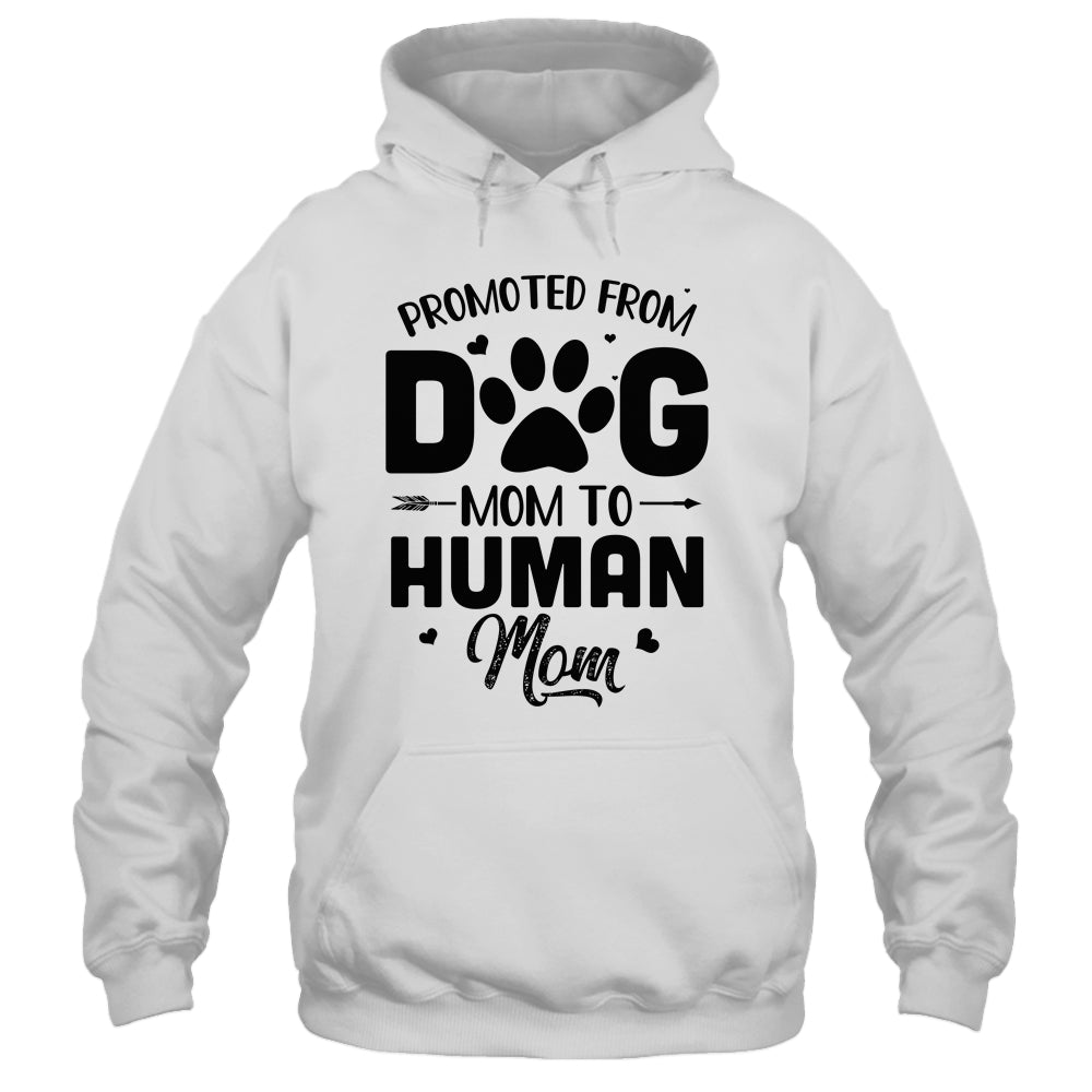 Promoted From Dog Mom To Human Mom Mother's Day Shirt & Tank Top | siriusteestore