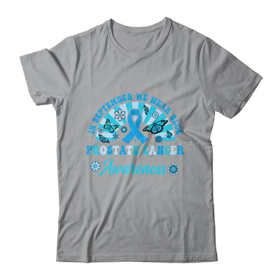 Prostate Cancer Awareness In September We Wear Blue Groovy Shirt & Hoodie | siriusteestore
