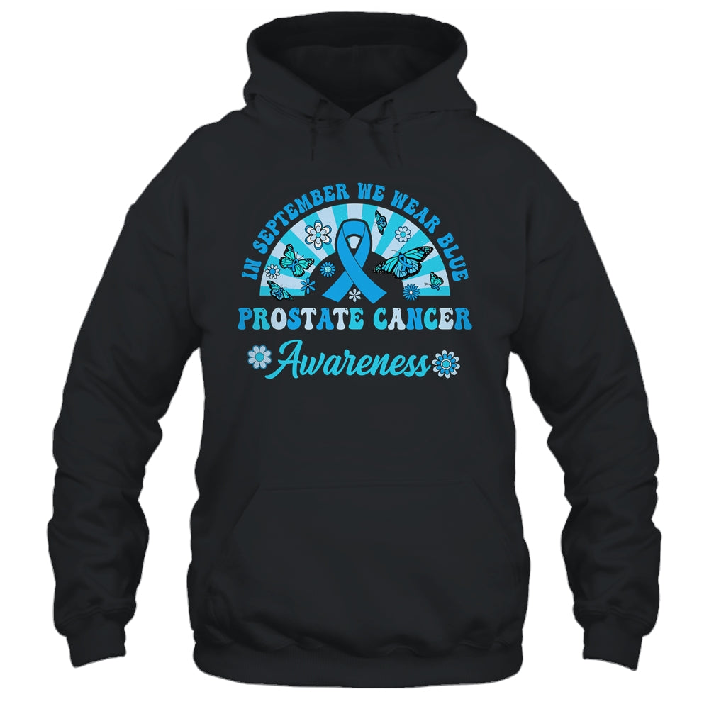 Prostate Cancer Awareness In September We Wear Blue Groovy Shirt & Hoodie | siriusteestore