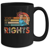 Protect Feminist Women's Rights Are Human Rights Feminism Mug | siriusteestore