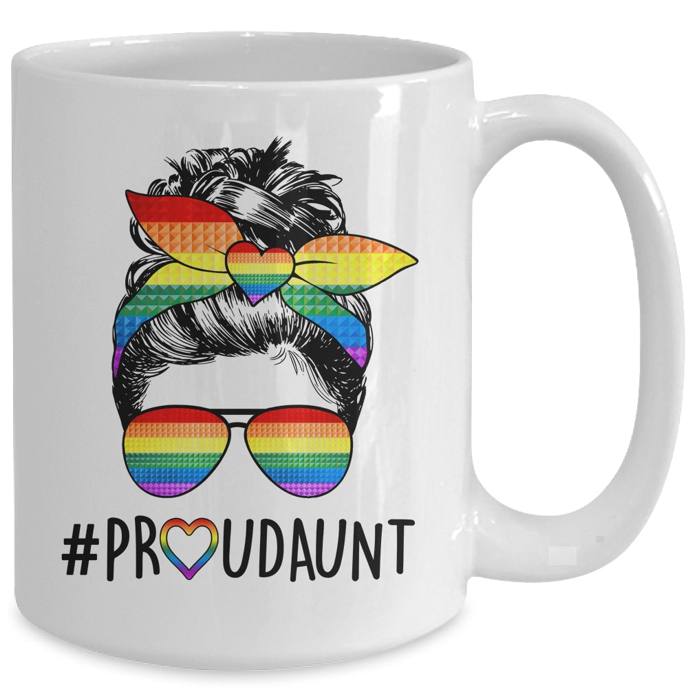 Proud Aunt Messy Bun LGBT Mom LGBT Gay Pride LGBTQ Rainbow Mug | siriusteestore
