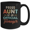 Proud Aunt Of Official Teenager 13th Birthday 13 Yrs Old Mug | siriusteestore