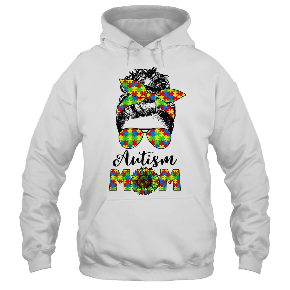 Proud Autism Mom Messy Mun Autism Awareness Sunflower Shirt & Tank Top | siriusteestore