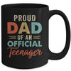 Proud Dad Of Official Teenager 13th Birthday 13 Yrs Old Mug | siriusteestore