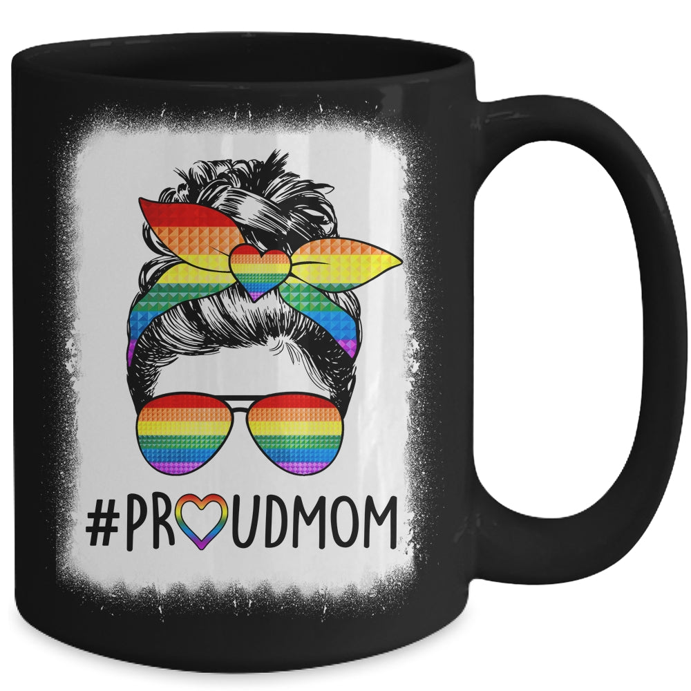 Proud Mom Messy Bun Rainbow LGBT Mom LGBT Gay Pride LGBTQ Mug | siriusteestore