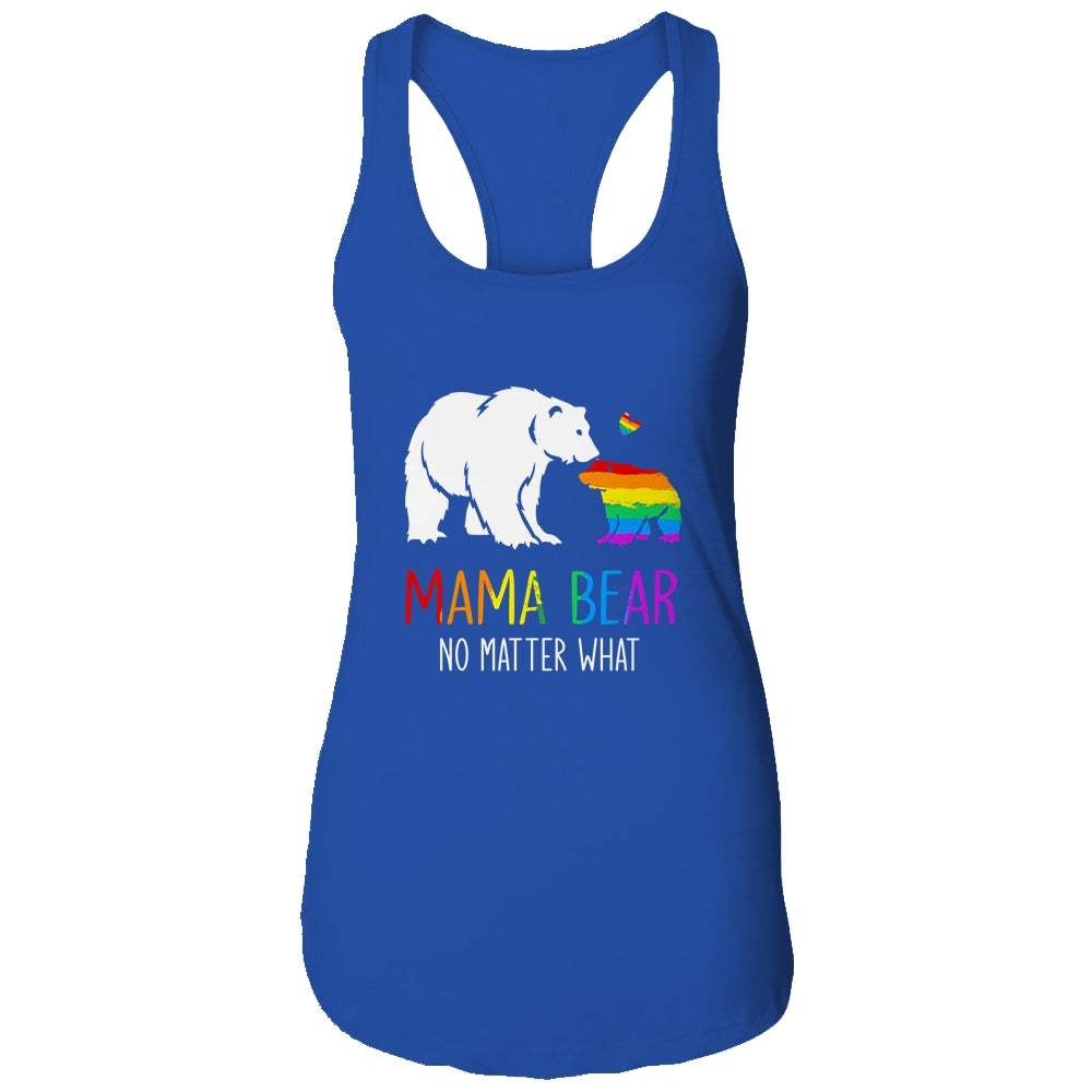 Proud Mom No Matter What LGBTQ LGBT Mom Pride Mama Bear Shirt & Tank Top | siriusteestore