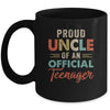 Proud Uncle Of Official Teenager 13th Birthday 13 Yrs Old Mug | siriusteestore