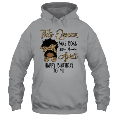 Queen Was Born In April Black Girl Birthday Mothers Day Shirt & Tank Top | siriusteestore
