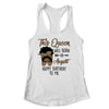 Queen Was Born In August Black Girl Birthday Mothers Day Shirt & Tank Top | siriusteestore