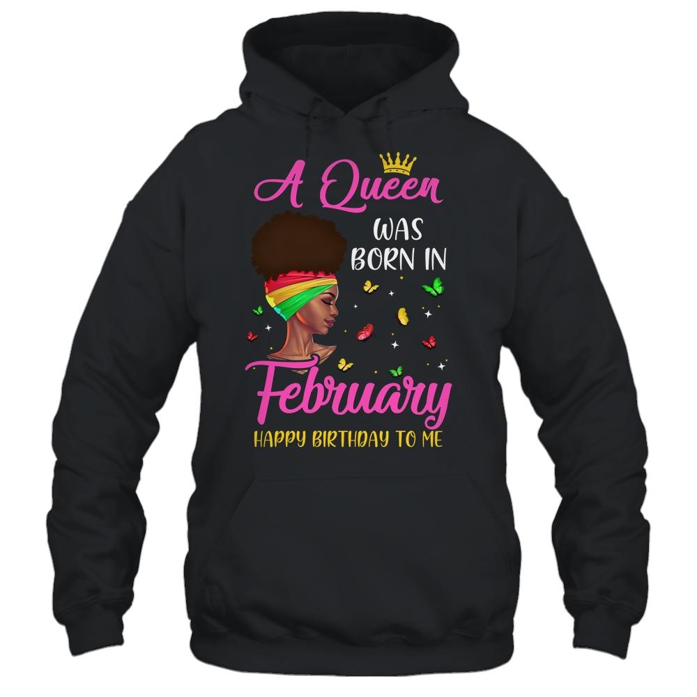 Queen Was Born In February Birthday Girl Black Women African T-Shirt & Tank Top | Siriustee.com.com
