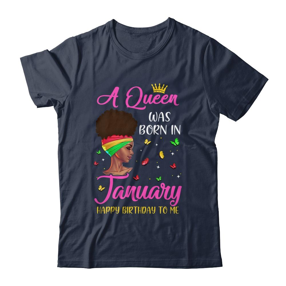 Queen Was Born In January Birthday Girl Black Women African T-Shirt & Tank Top | Siriustee.com.com
