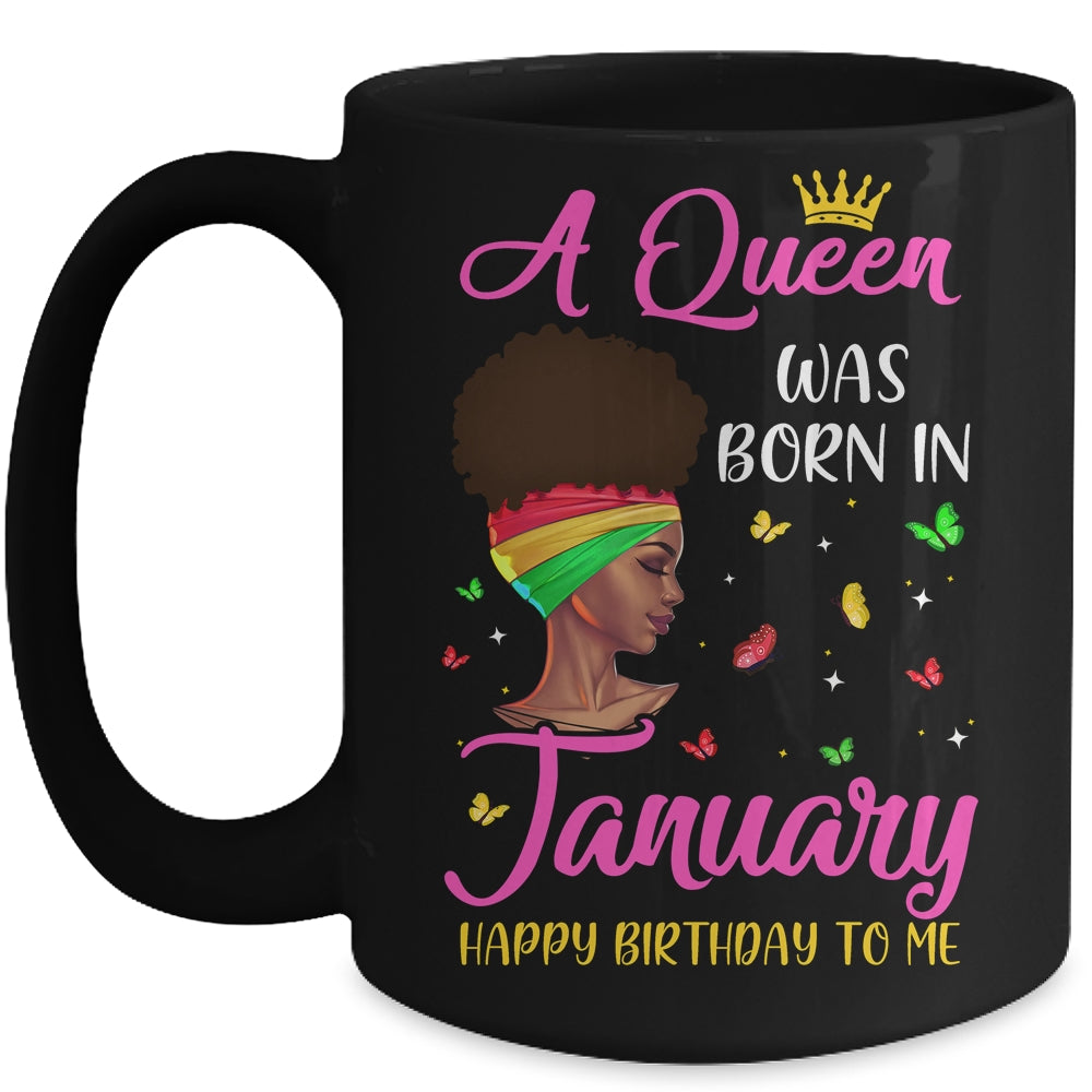 Queen Was Born In January Birthday Girl Black Women African Mug | siriusteestore