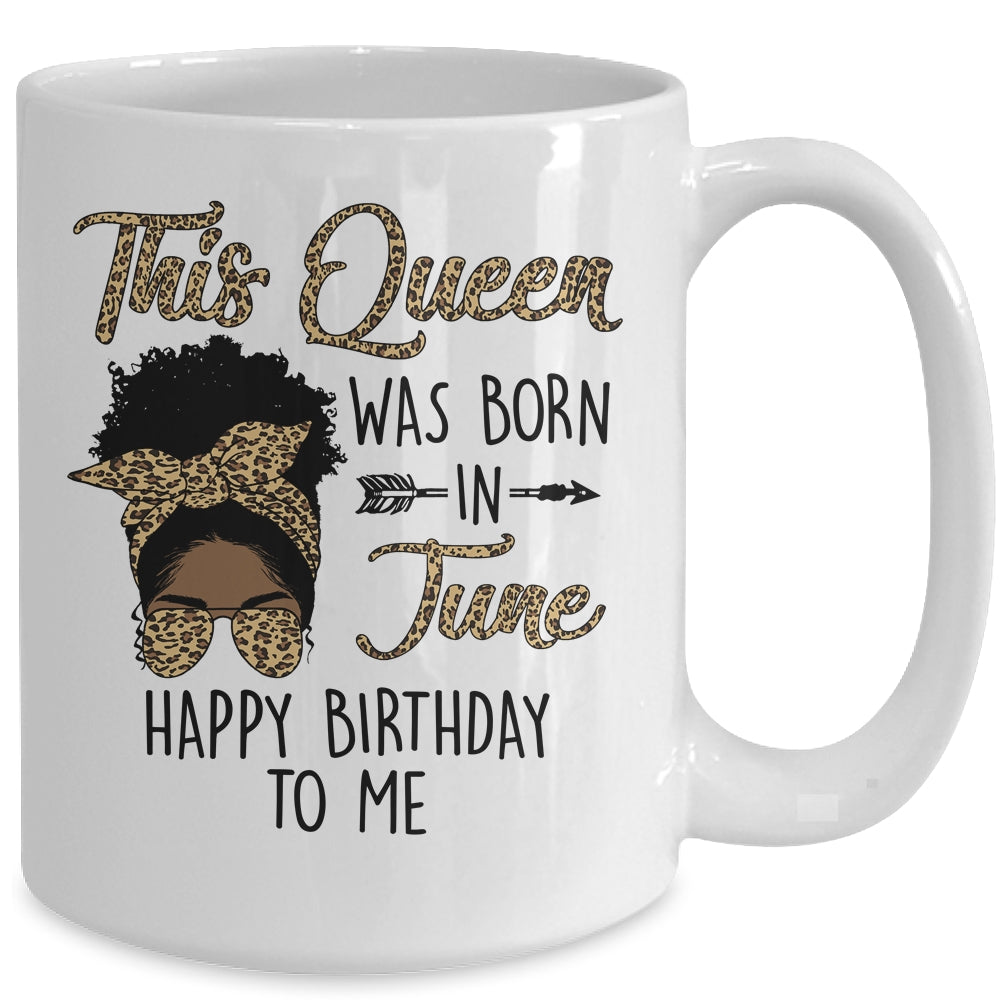 Queen Was Born In June Black Girl Birthday Mothers Day Mug | siriusteestore