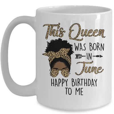 Queen Was Born In June Black Girl Birthday Mothers Day Mug | siriusteestore