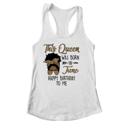Queen Was Born In June Black Girl Birthday Mothers Day Shirt & Tank Top | siriusteestore