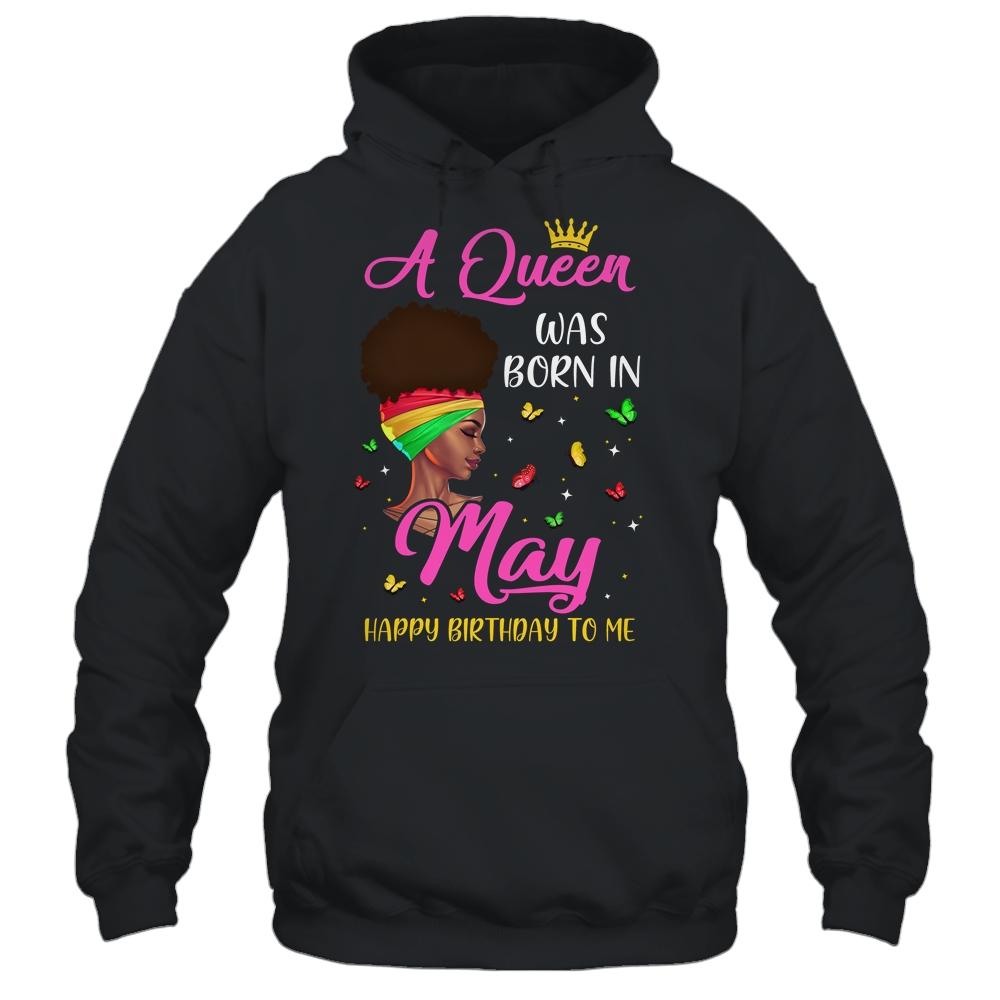 Queen Was Born In May Birthday Girl Black Women African Shirt & Tank Top | Siriustee.com