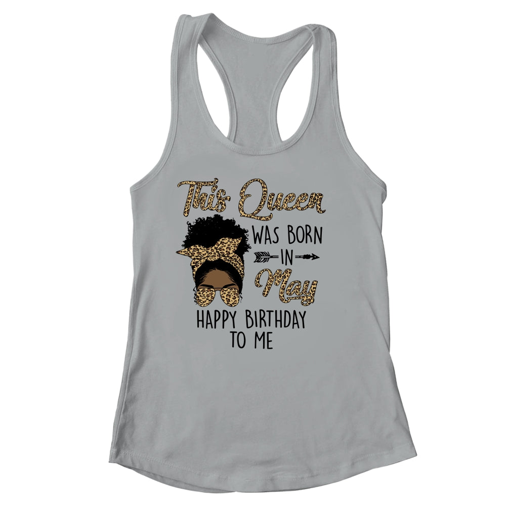 Queen Was Born In May Black Girl Birthday Mothers Day Shirt & Tank Top | siriusteestore