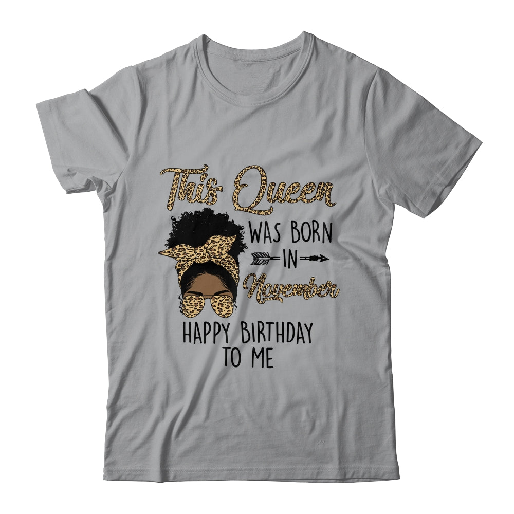 Queen Was Born In November Black Girl Birthday Mothers Day Shirt & Tank Top | siriusteestore