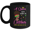 Queen Was Born In October Birthday Girl Black Women African Mug | siriusteestore