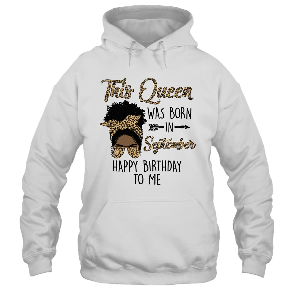 Queen Was Born In September Black Girl Birthday Mothers Day Shirt & Tank Top | siriusteestore