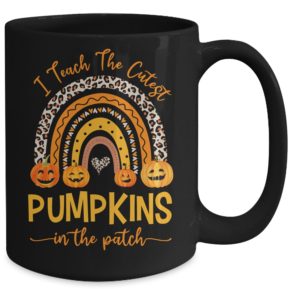 Rainbow I Teach The Cutest Pumpkins In The Patch Fall Season Mug | siriusteestore