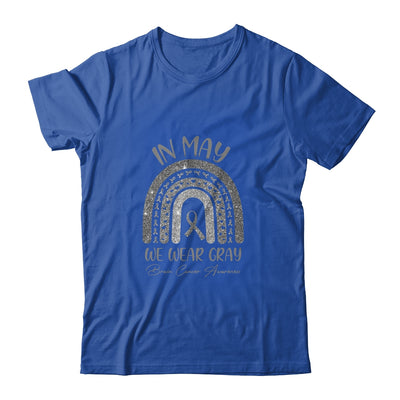 Rainbow In May We Wear Gray Brain Cancer Awareness Month Shirt & Hoodie | siriusteestore