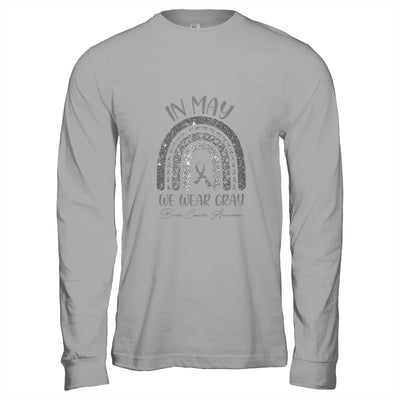 Rainbow In May We Wear Gray Brain Cancer Awareness Month Shirt & Hoodie | siriusteestore