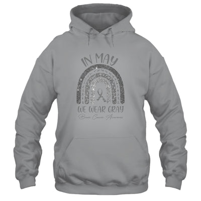 Rainbow In May We Wear Gray Brain Cancer Awareness Month Shirt & Hoodie | siriusteestore