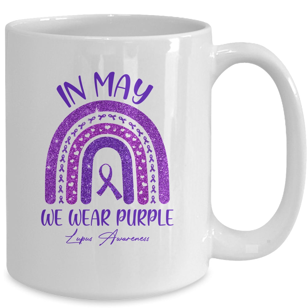 Rainbow In May We Wear Purple Lupus Awareness Month Mug | siriusteestore