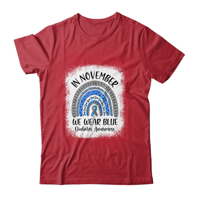 Rainbow In November We Wear Blue Diabetes Awareness Rainbow Shirt & Hoodie | siriusteestore