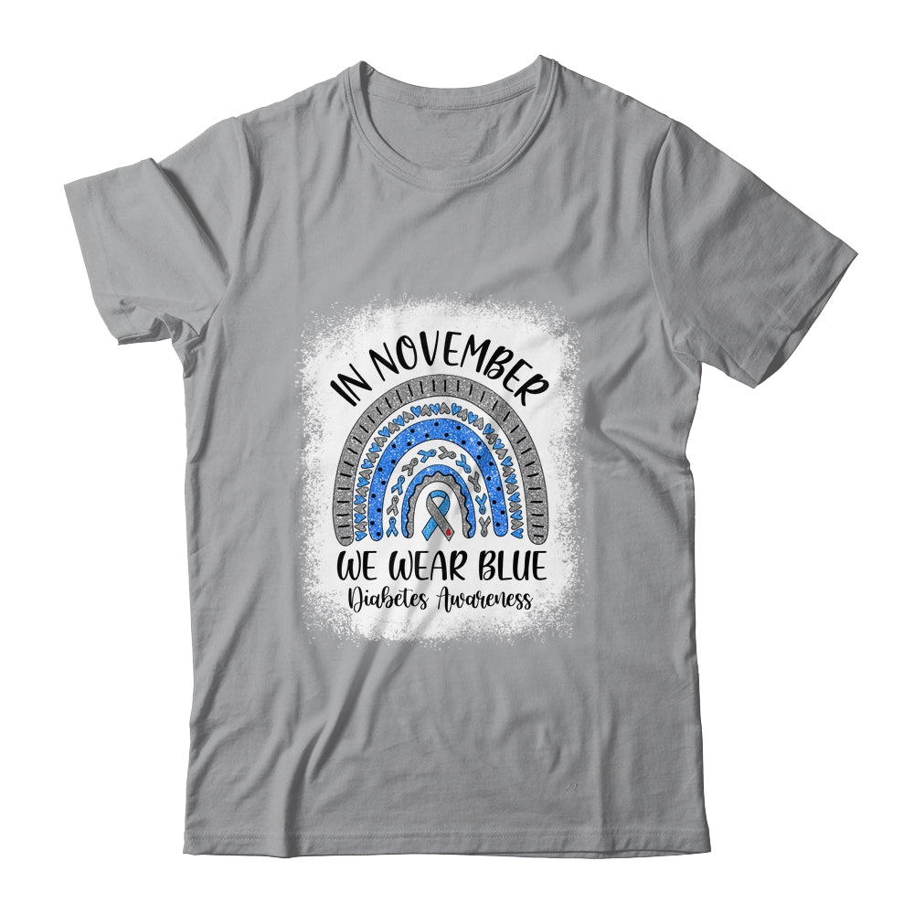 Rainbow In November We Wear Blue Diabetes Awareness Rainbow Shirt & Hoodie | siriusteestore