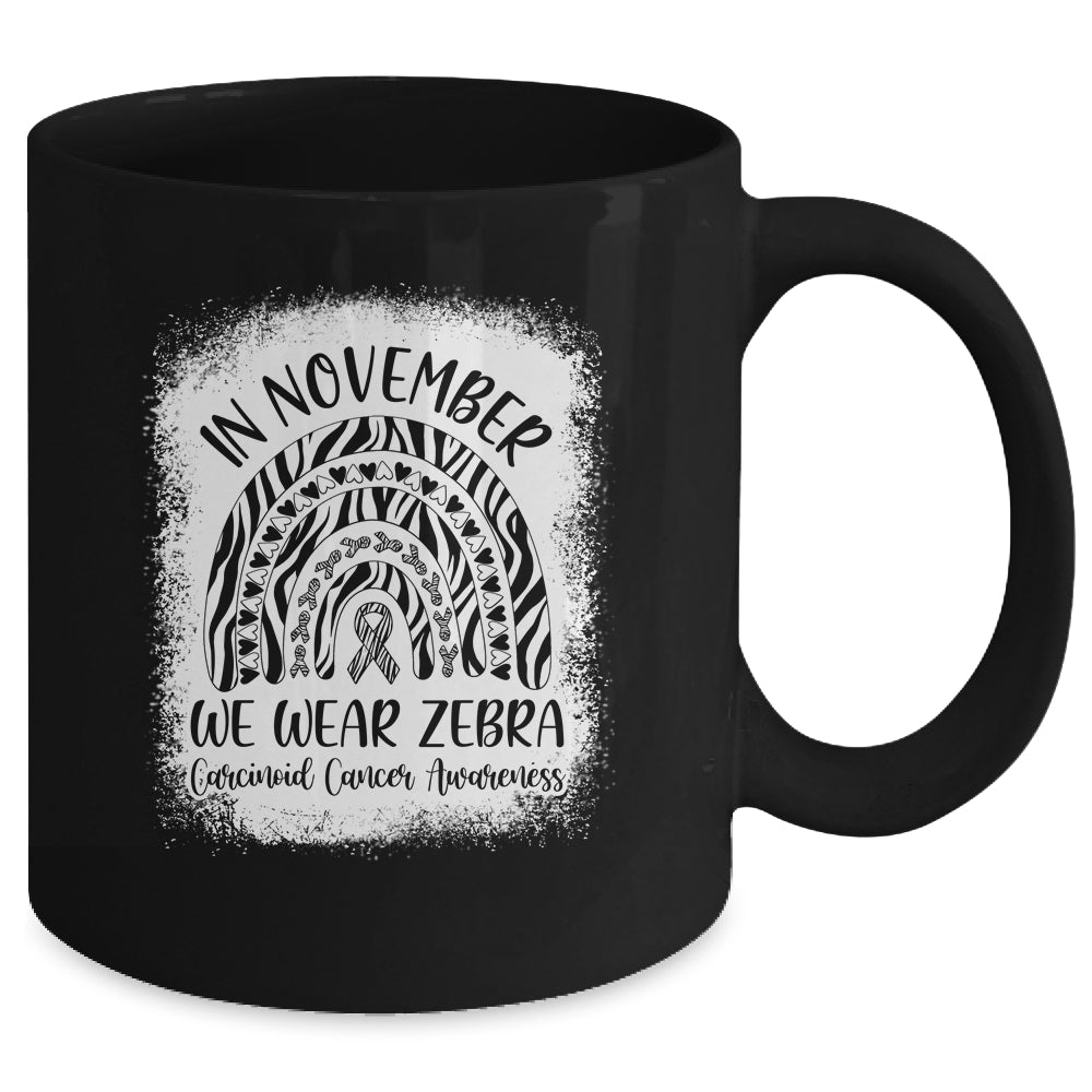 Rainbow In November We Wear Zebra Carcinoid Cancer Awareness Mug | siriusteestore