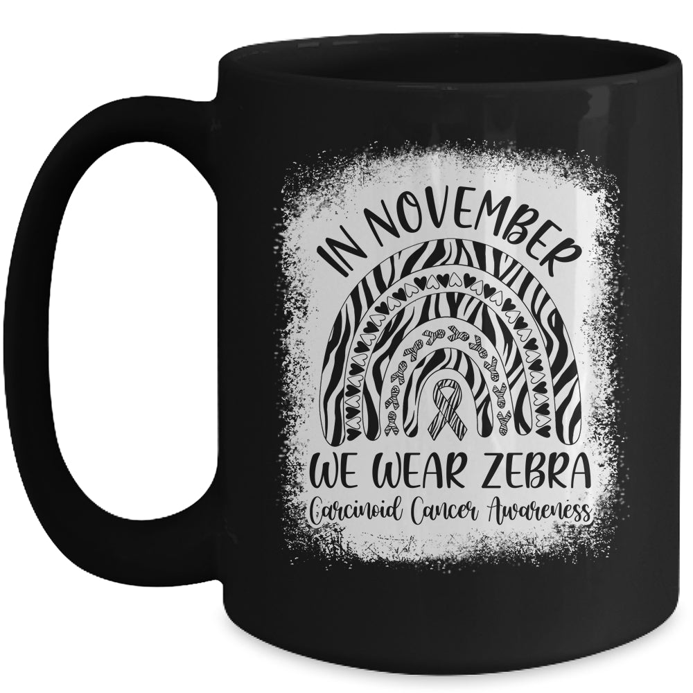 Rainbow In November We Wear Zebra Carcinoid Cancer Awareness Mug | siriusteestore