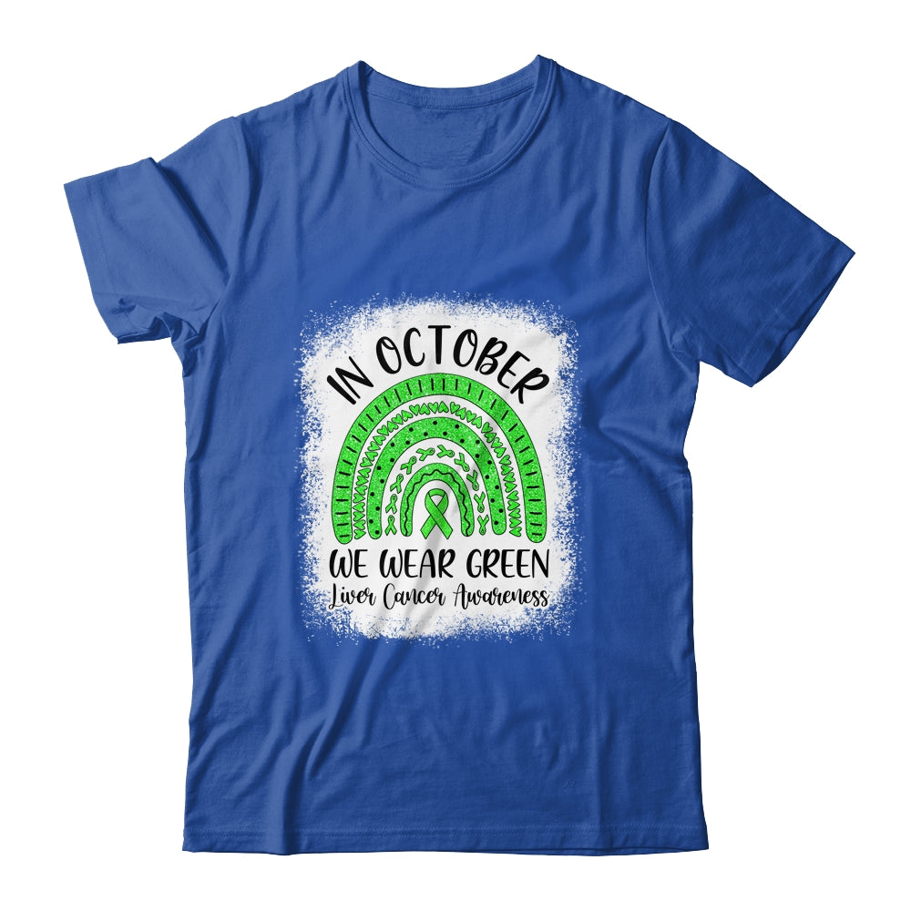 Rainbow In October We Wear Green Liver Cancer Awareness Shirt & Hoodie | siriusteestore