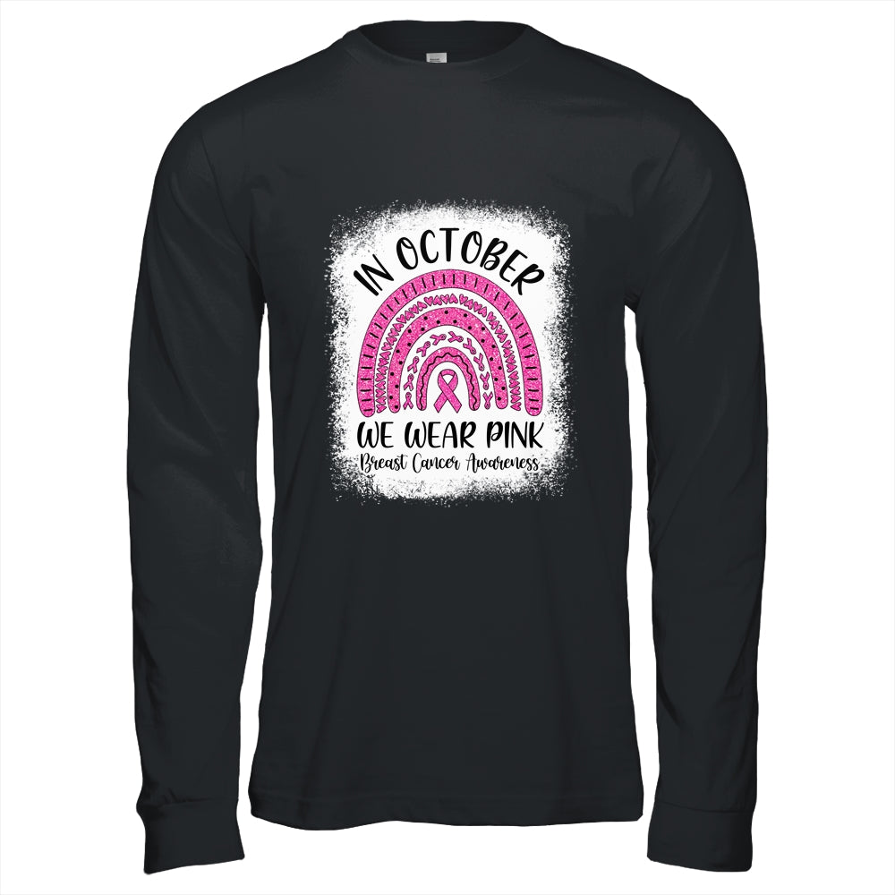 Rainbow In October We Wear Pink Breast Cancer Awareness Shirt & Hoodie | siriusteestore
