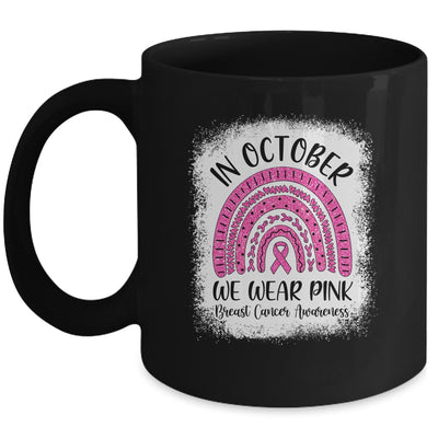Rainbow In October We Wear Pink Breast Cancer Awareness Mug | siriusteestore