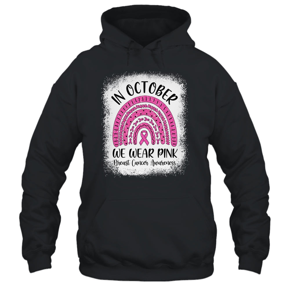 Rainbow In October We Wear Pink Breast Cancer Awareness Shirt & Hoodie | siriusteestore