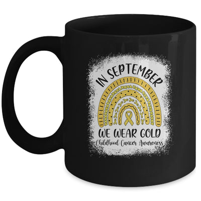 Rainbow In September We Wear Gold Childhood Cancer Awareness Mug | siriusteestore