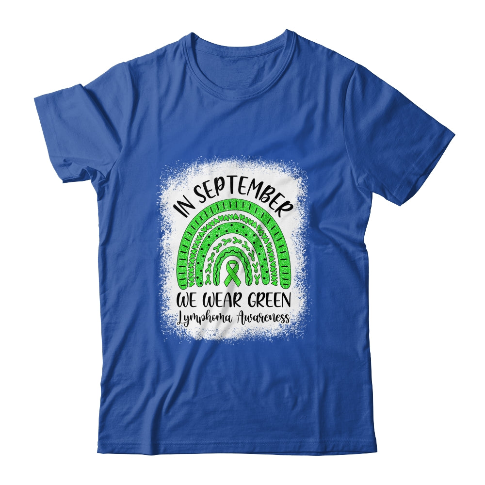 Rainbow In September We Wear Green Lymphoma Awareness Shirt & Hoodie | siriusteestore
