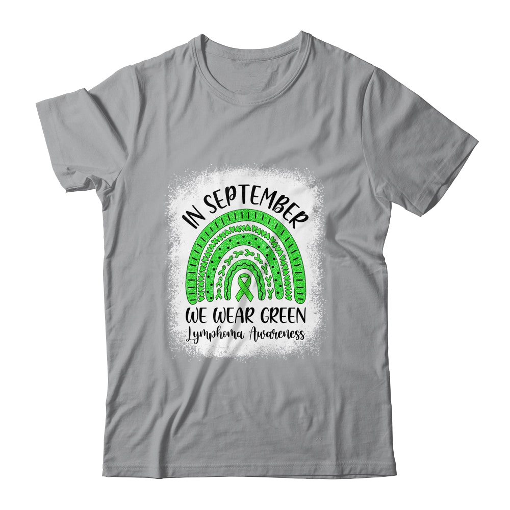 Rainbow In September We Wear Green Lymphoma Awareness Shirt & Hoodie | siriusteestore