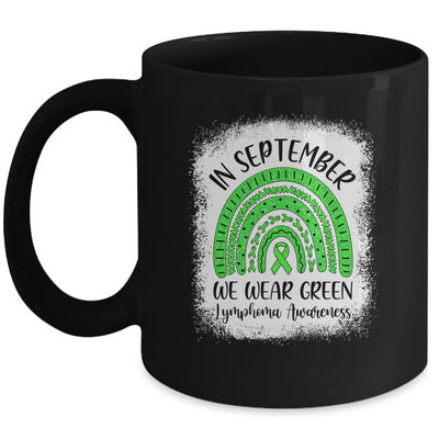 Rainbow In September We Wear Green Lymphoma Awareness Mug | siriusteestore