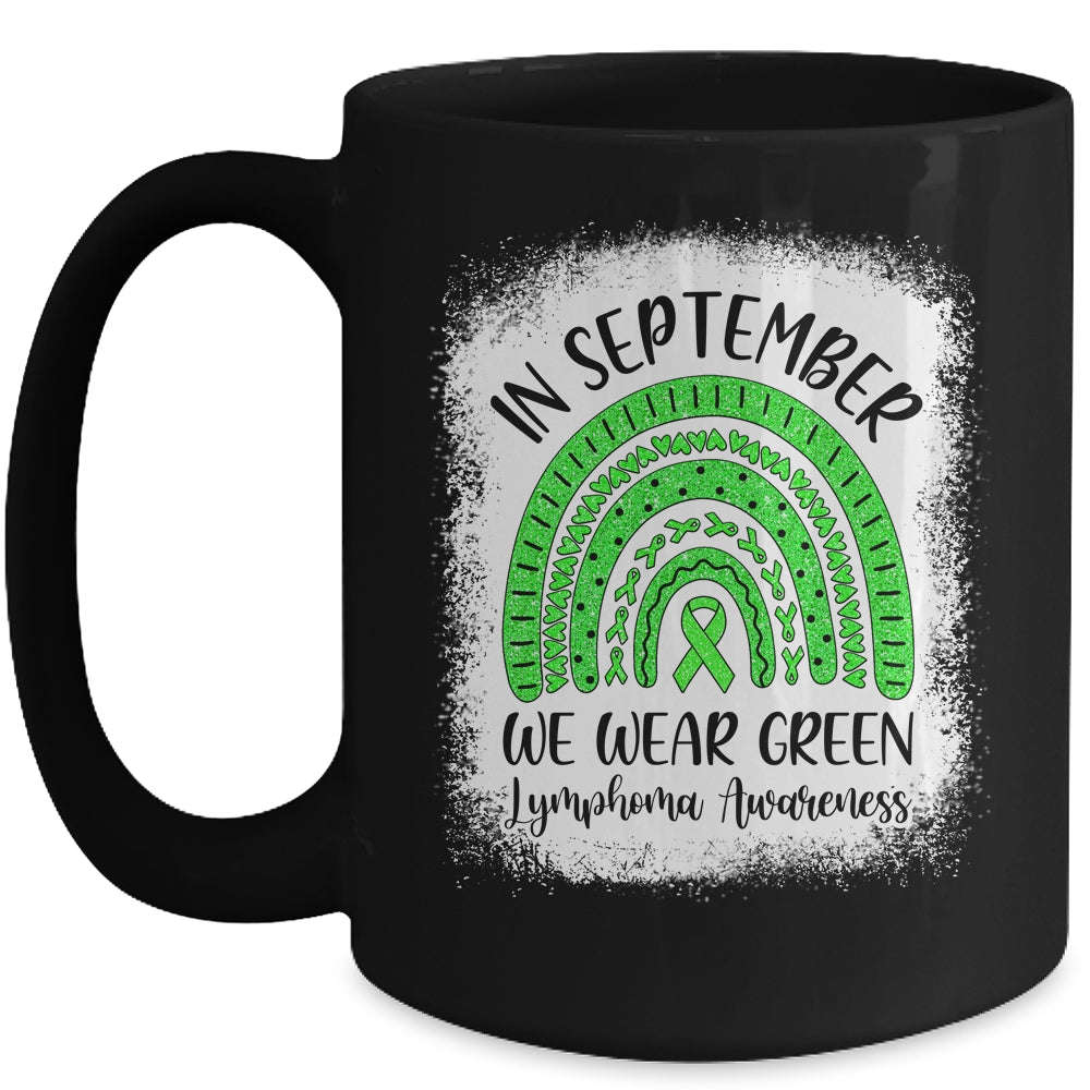 Rainbow In September We Wear Green Lymphoma Awareness Mug | siriusteestore