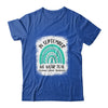 Rainbow In September We Wear Teal Ovarian Cancer Awareness Shirt & Hoodie | siriusteestore