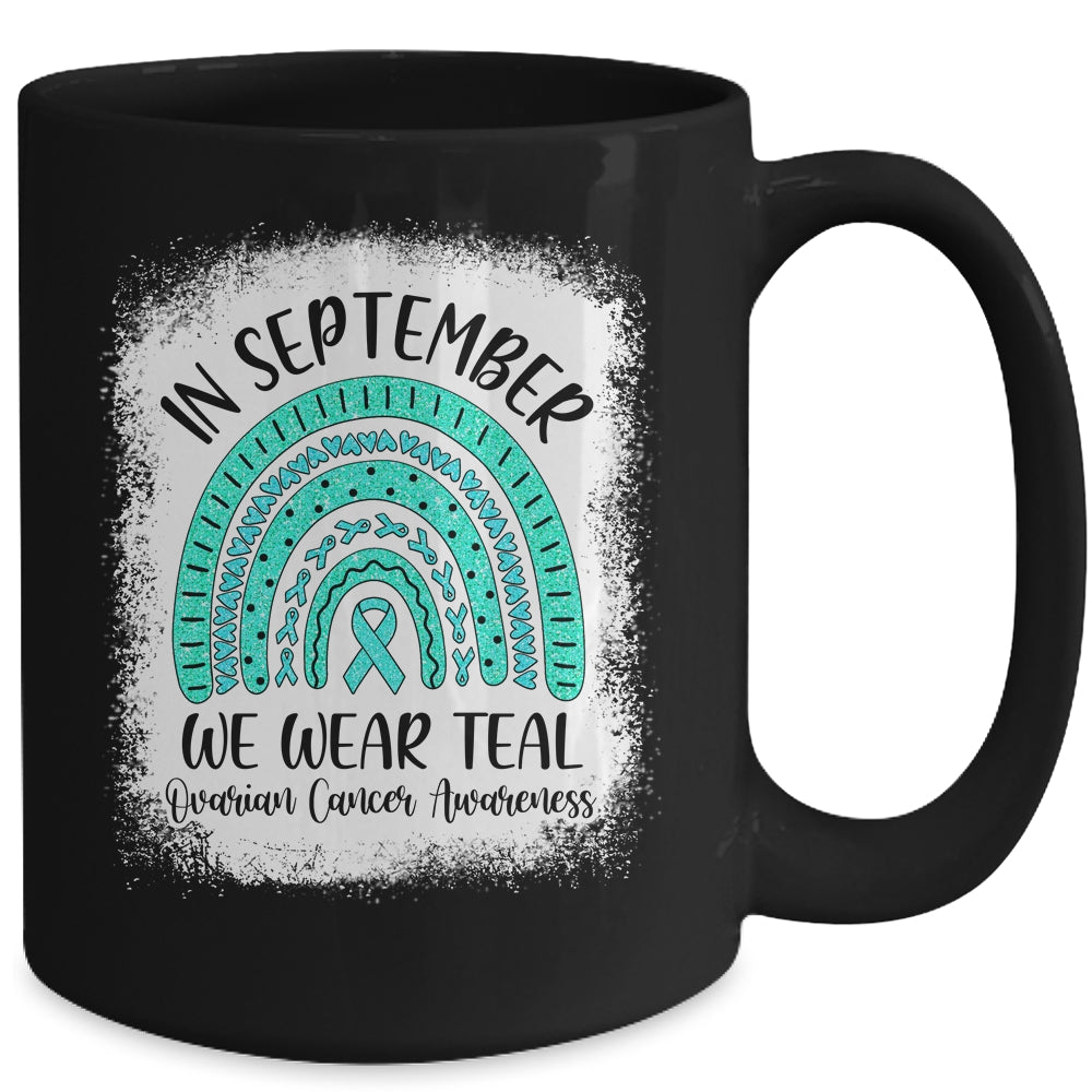 Rainbow In September We Wear Teal Ovarian Cancer Awareness Mug | siriusteestore