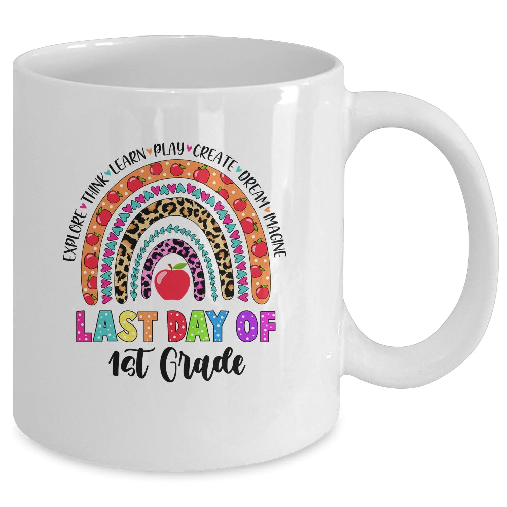 Rainbow Last Day Of School 1st Grade Teacher Student Mug | siriusteestore
