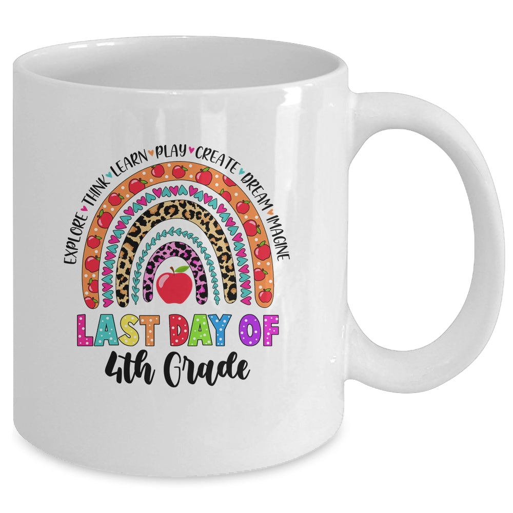 Rainbow Last Day Of School 4th Grade Teacher Student Mug | siriusteestore