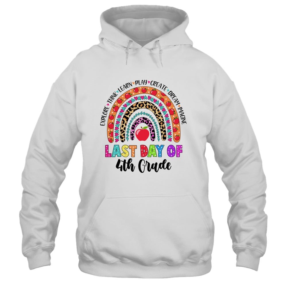 Rainbow Last Day Of School 4th Grade Teacher Student Shirt & Hoodie | siriusteestore